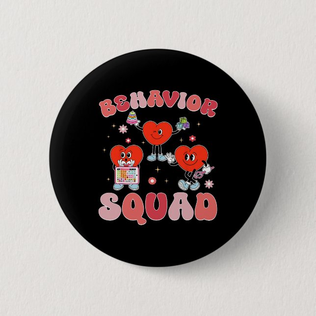 Behaviour Squad Aby Therapist Valentine Behavioura 2 Inch Round Button (Front)