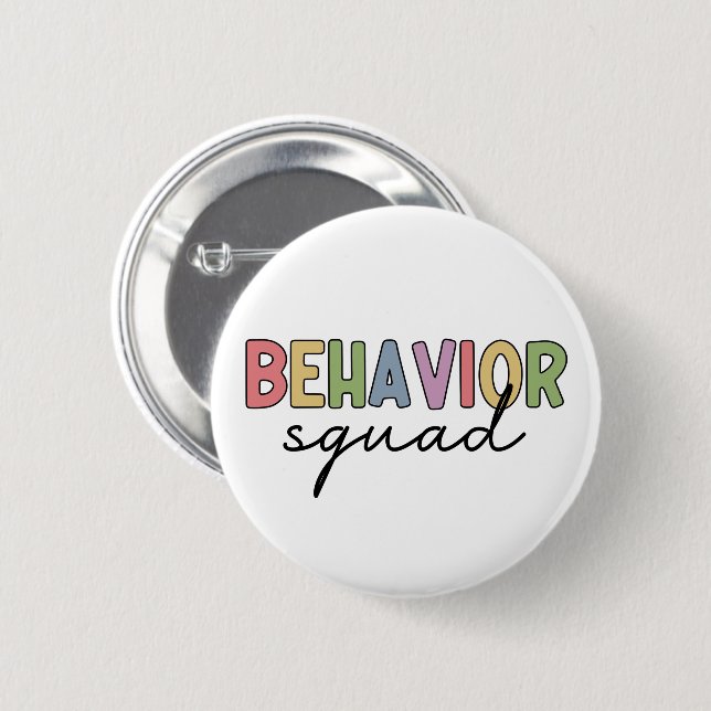 Behaviour Squad | Behaviour Therapist ABA Therapis 2 Inch Round Button (Front & Back)
