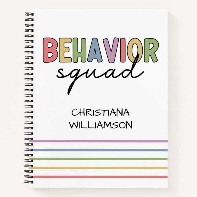 Behaviour Squad | Behaviour Therapist ABA Therapis Notebook (Front)