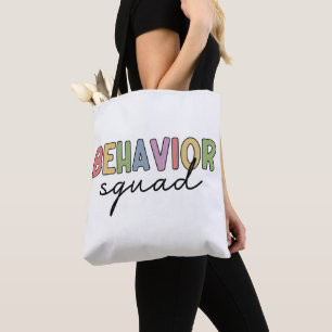 Behaviour Squad Behaviour Therapist ABA Therapis Tote Bag