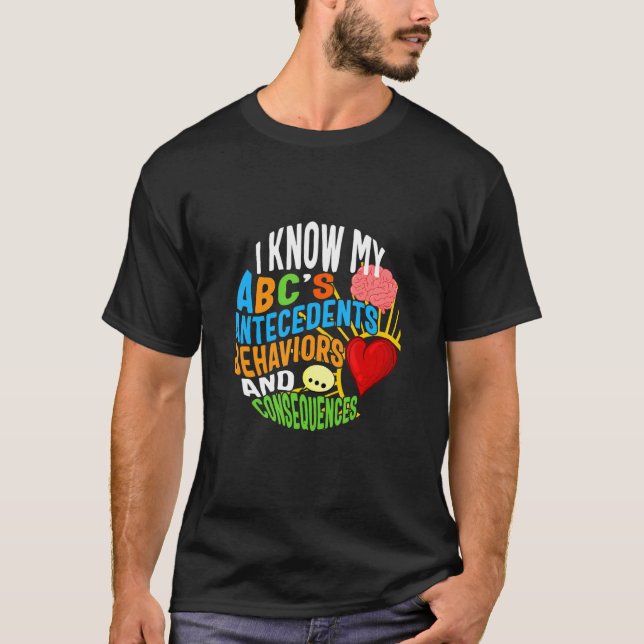 Behavioural Analyst Know My ABC's Brain Heart Auti T-Shirt (Front)