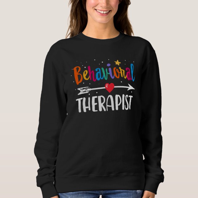 Behavioural Therapist Squad Specialist Behaviour A Sweatshirt (Front)