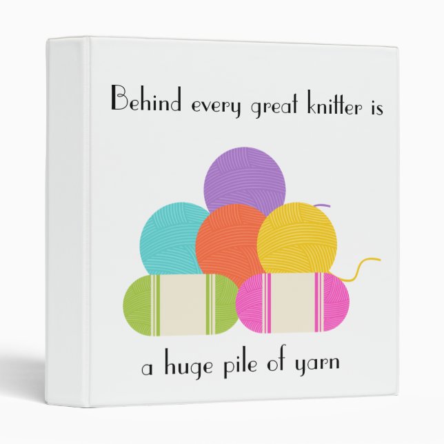 Behind Every Great Knitter- Pattern Organizer Binder (Front/Spine)