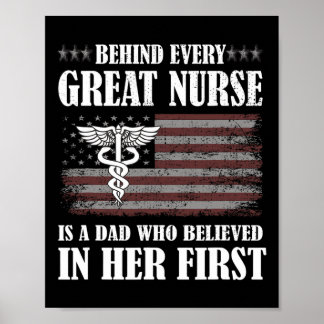 Behind Every Great Nurse Is A Dad Father Nursing N Poster