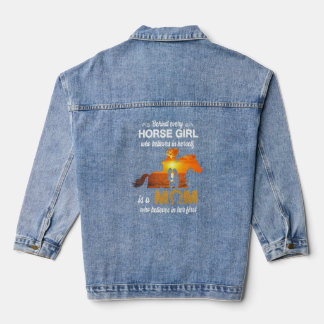 Behind Every Horse Girl Horse Mom  For Women Loves Denim Jacket