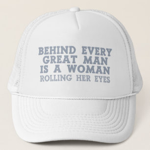 Behind Every Man hats
