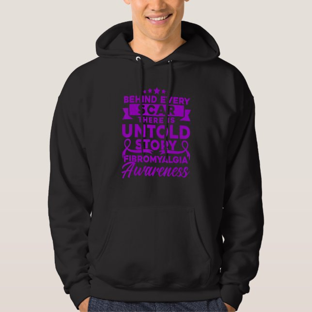 Behind Every Scar Fibromyalgia Awareness Hoodie (Front)