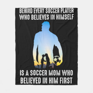 Behind Every Soccer Player Is A Soccer Mom Fleece Blanket