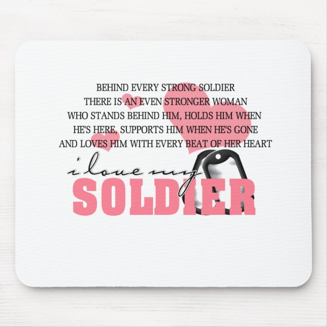 Behind every Soldier Mouse Pad (Front)
