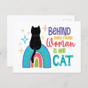 Behind Every Strong Woman Is Her Cat Postcard