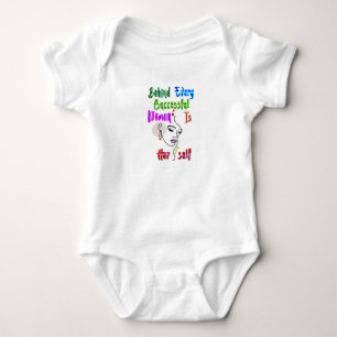 Behind Every Successful Woman Is Herself Baby Bodysuit