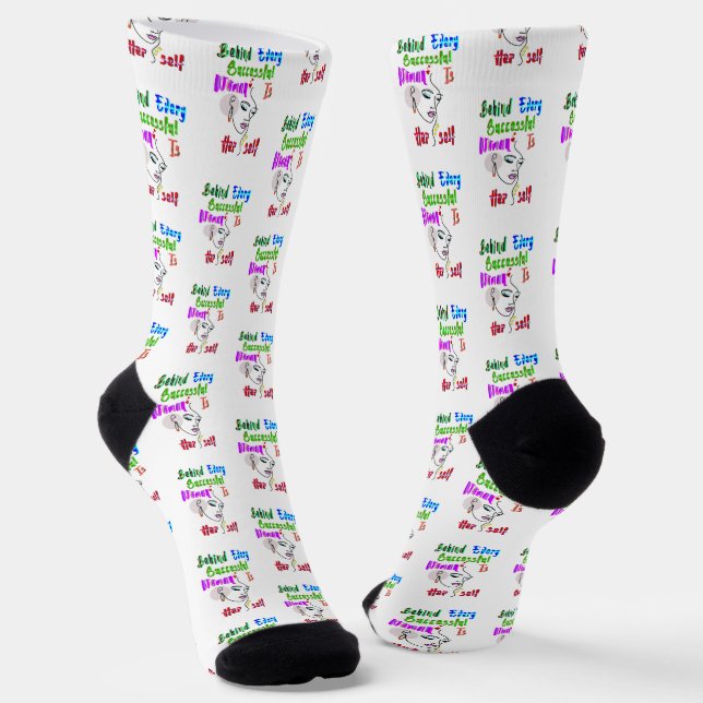 Behind Every Successful Woman Is Herself Socks (Angled)