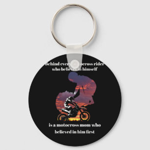 Behind Motocross Rider Who Believes In Himself Keychain
