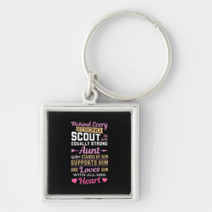 Behind Scout Is A Strong Aunt Keychain