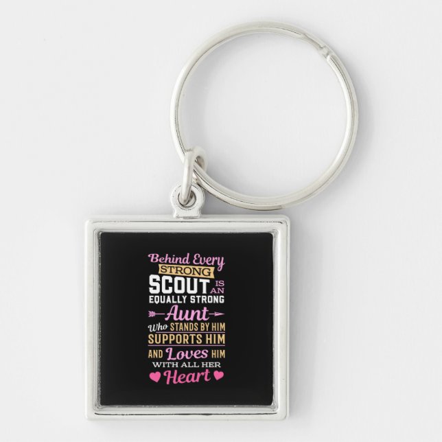 Behind Scout Is A Strong Aunt Keychain (Front)