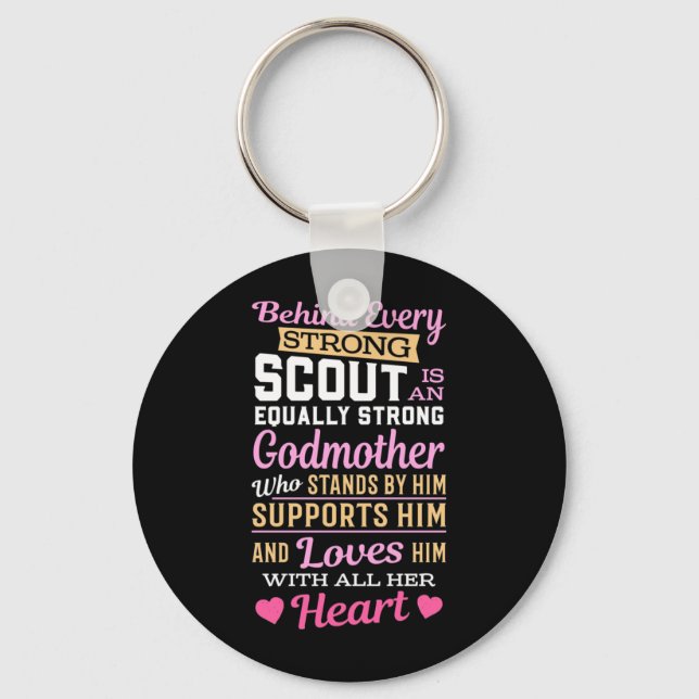 Behind Scout Is A Strong Godmother Keychain (Front)