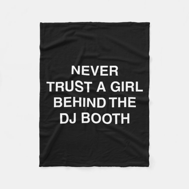 Behind the dj booth funny techno edm festival meme fleece blanket (Front)