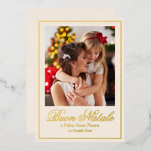 Beige Buon Natale e Felice Anno Nuovo Script Photo Foil Holiday Card