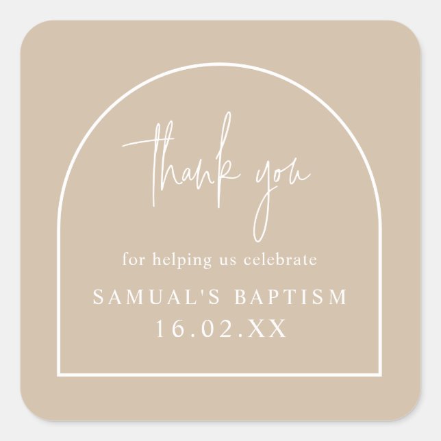 Beige Modern Arch Minimalist Christening Favour Square Sticker (Front)