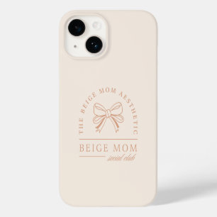 Beige mom aesthetic moms club fancy chic funny Case-Mate iPhone 14 case