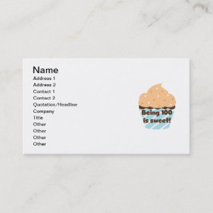 Being 100 is Sweet Birthday T-shirts and Gifts Business Card