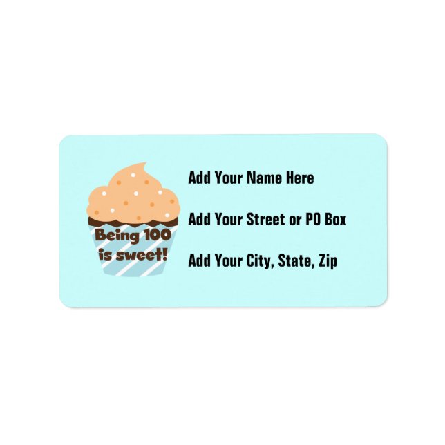 Being 100 is Sweet Birthday T-shirts and Gifts Label (Front)