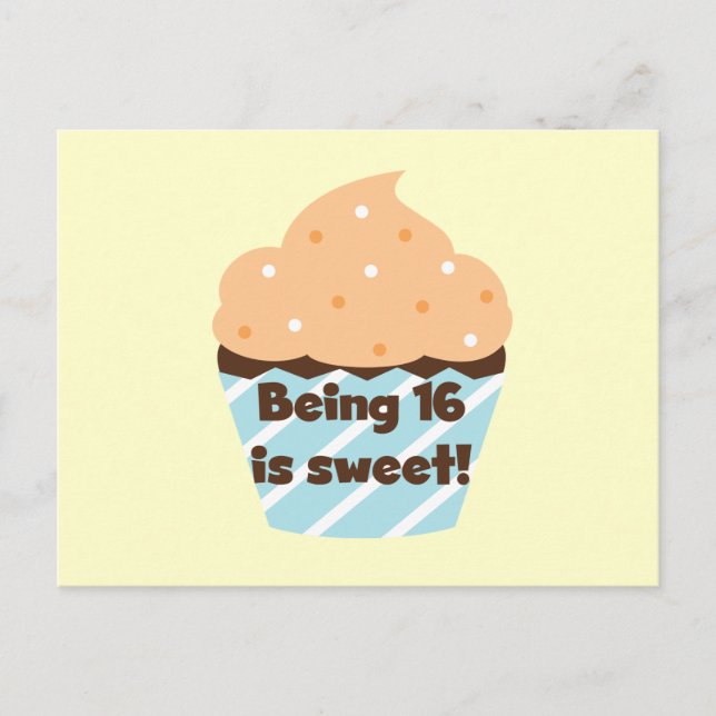 Being 16 is Sweet Birthday T shirts and Gifts Postcard (Front)