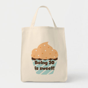 Being 30 is Sweet T-shirts and Gifts Tote Bag