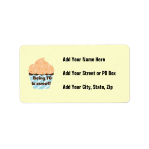 Being 70 is Sweet Birthday T-shirts and Gifts Label