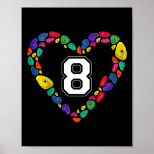 Being 8 Rocks Rock Climbing 8th Birthday Party Poster