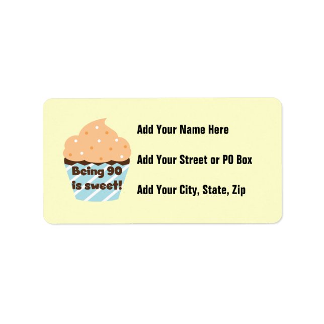 Being 90 is Sweet Birthday T-shirts and Gifts Label (Front)