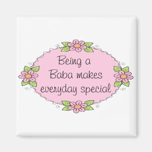 Being a Baba makes everyday Speciall Magnet