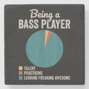 Being a Bassist Musician Funny Bass Guitar Player Stone Coaster