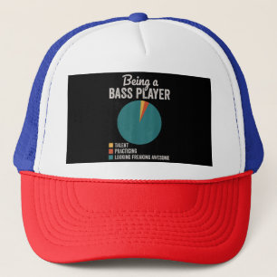 Being a Bassist Musician Funny Bass Guitar Player Trucker Hat
