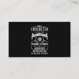 Being A Crocheter Being A Magician Business Card