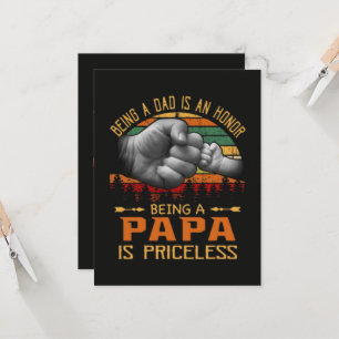 Being A Dad Is An Honour Being A Papa Is Priceless Invitation