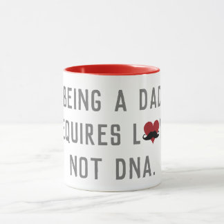 Being A Dad Requires Love Not DNA Moustache Heart Mug