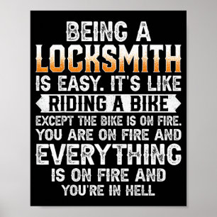 Being A Locksmith Is Easy - Funny Lock Picker Lock Poster