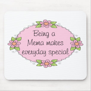 Being a Mema makes everyday Special Mouse Pad
