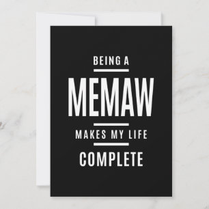 Being a Memaw Makes My Life Complete Thank You Card