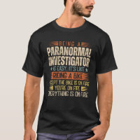 Being A Paranormal Investigator Is Easy