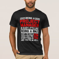 Being A Project Manager Is Easy Funny Pmp Gift