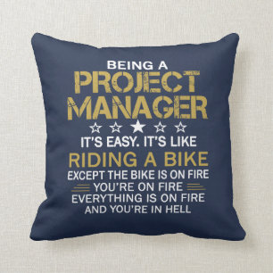 BEING A PROJECT MANAGER THROW PILLOW