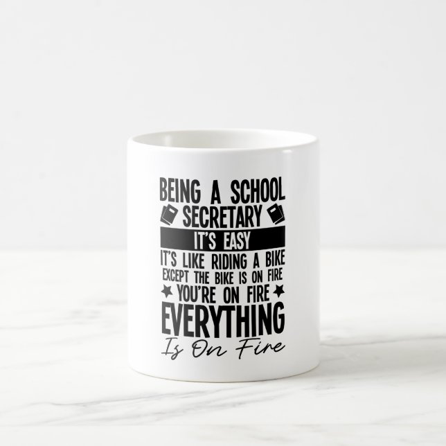 Being A School Secretary Is Easy Coffee Mug (Center)