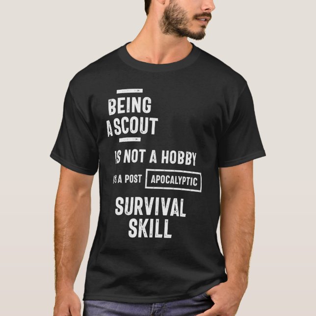 Being A Scout Is Not A Hobby T-Shirt (Front)