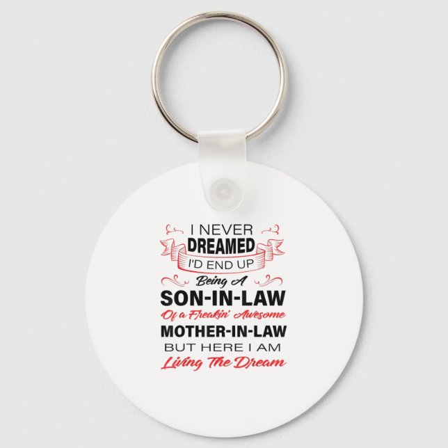 Being A Son In Law Gift For Your Son Keychain (Front)