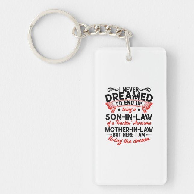 Being A Son In Law Gift For Your Son Keychain (Front)