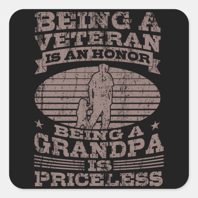 BEING A VETERAN American Veteran Gift Veterans Day Square Sticker (Front)