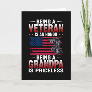 Being A Veteran Is An Honour Being A Grandpa Is Card