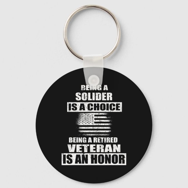 Being A Veteran Us Army Solider Independence Veter Keychain (Front)